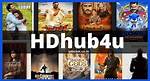 Best Hindi Movie Downloads with Hdhub4U: Your Ultimate Guide
