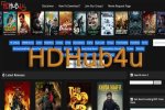 Hdhub4U Movies Download: Your Ultimate Guide to Accessing Films Online